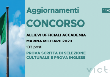 CONCORSO 133 ALLIEVI UFFICIALI ACCADEMIA MARINA 2023 – CALENDARIO PROVA SELEZIONE CULTURALE E PROVA INGLESE