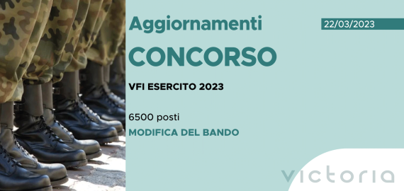 CONCORSO 6500 VFI ESERCITO 2023 – MODIFICA BANDO
