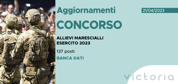 CONCORSO 137 ALLIEVI MARESCIALLI ESERCITO 2023 – BANCA DATI