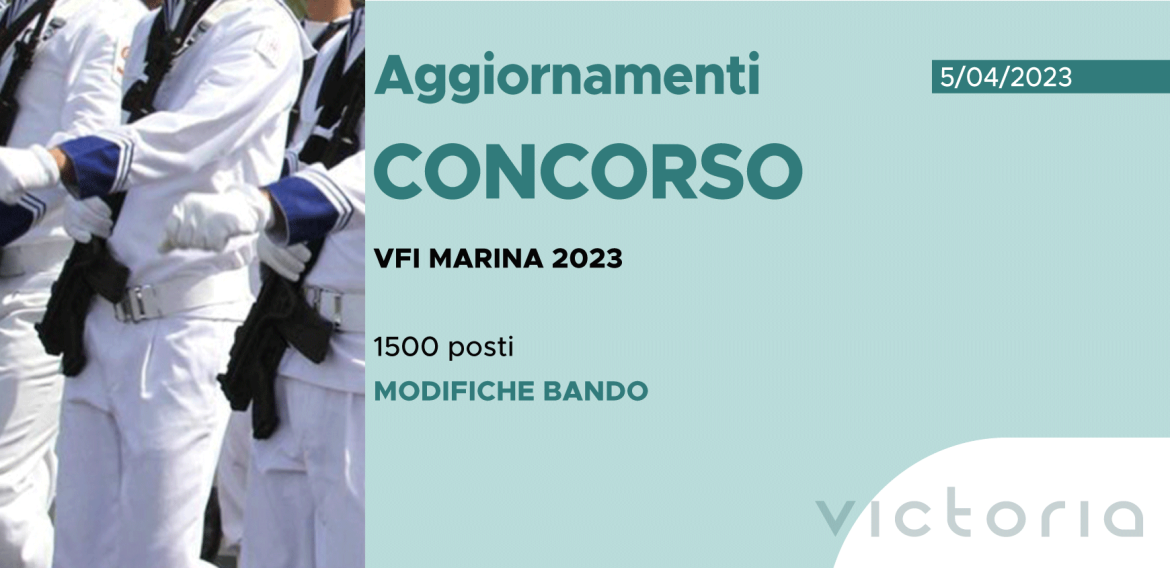 CONCORSO 1500 VFI MARINA 2023 – MODIFICA BANDO