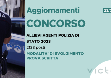 CONCORSO 2138 ALLIEVI AGENTI POLIZIA DI STATO 2023 – MODALITÀ SVOLGIMENTO PROVA SCRITTA