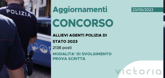 CONCORSO 2138 ALLIEVI AGENTI POLIZIA DI STATO 2023 – MODALITÀ SVOLGIMENTO PROVA SCRITTA
