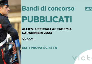 CONCORSO 65 ALLIEVI UFFICIALI ACCADEMIA CARABINIERI 2023 – ESITI PROVA SCRITTA