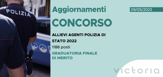 CONCORSO 1188 ALLIEVI AGENTI POLIZIA DI STATO 2022 – GRADUATORIA FINALE DI MERITO