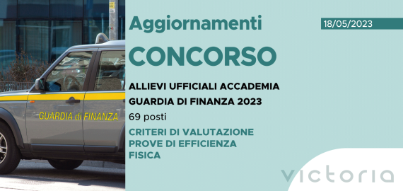 CONCORSO 69 ALLIEVI UFFICIALI ACCADEMIA FINANZA 2023 – CRITERI DI VALUTAZIONE PROVE DI EFFICIENZA FISICA