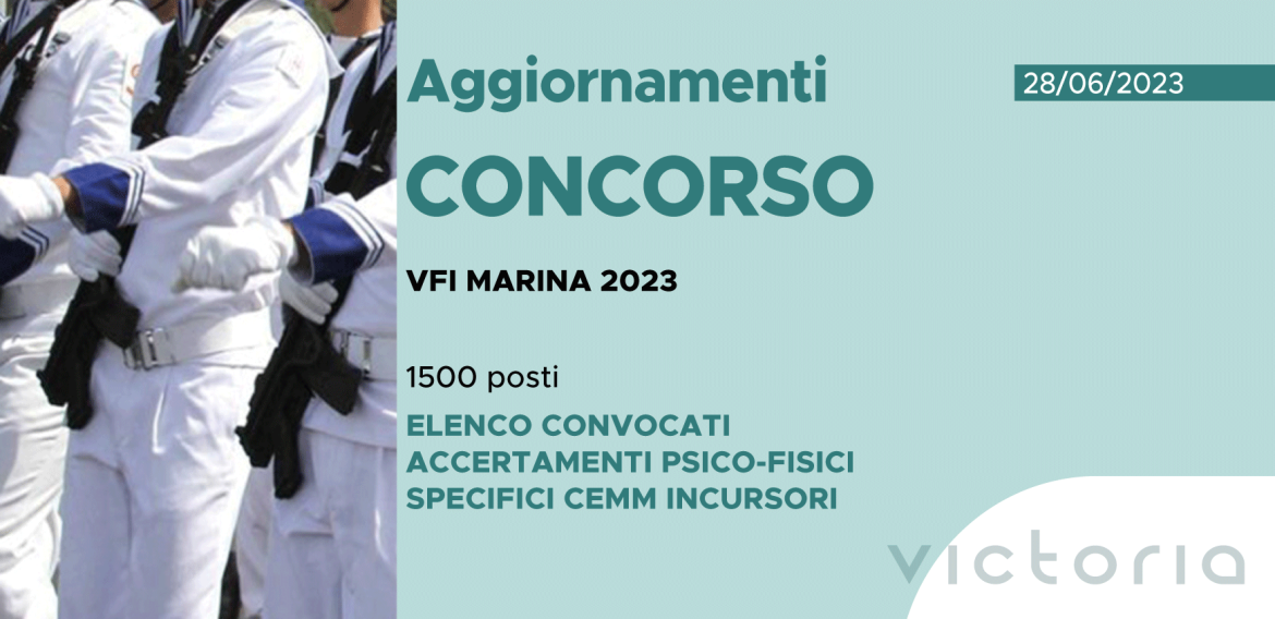 CONCORSO 1500 VFI MARINA MILITARE 2023 – ELENCO CONVOCATI ACCERTAMENTI PSICO-FISICI SPECIFICI CEMM INCURSORI