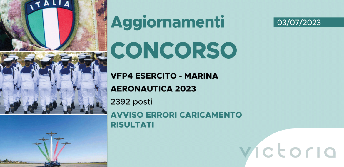 CONCORSO 2392 VFP4 2023 – AVVISO ERRORI CARICAMENTO RISULTATI