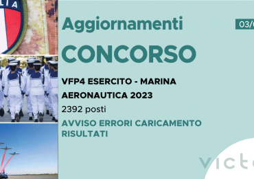 CONCORSO 2392 VFP4 2023 – AVVISO ERRORI CARICAMENTO RISULTATI