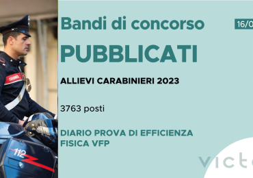 CONCORSO 3763 ALLIEVI CARABINIERI 2023 – DIARIO PROVA DI EFFICIENZA FISICA VFP