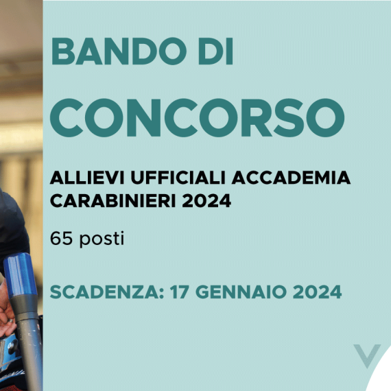 CONCORSO 65 ALLIEVI UFFICIALI ACCADEMIA CARABINIERI 2024