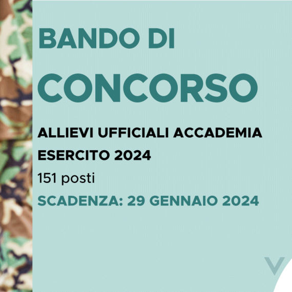 CONCORSO 151 ALLIEVI UFFICIALI ACCADEMIA ESERCITO 2024