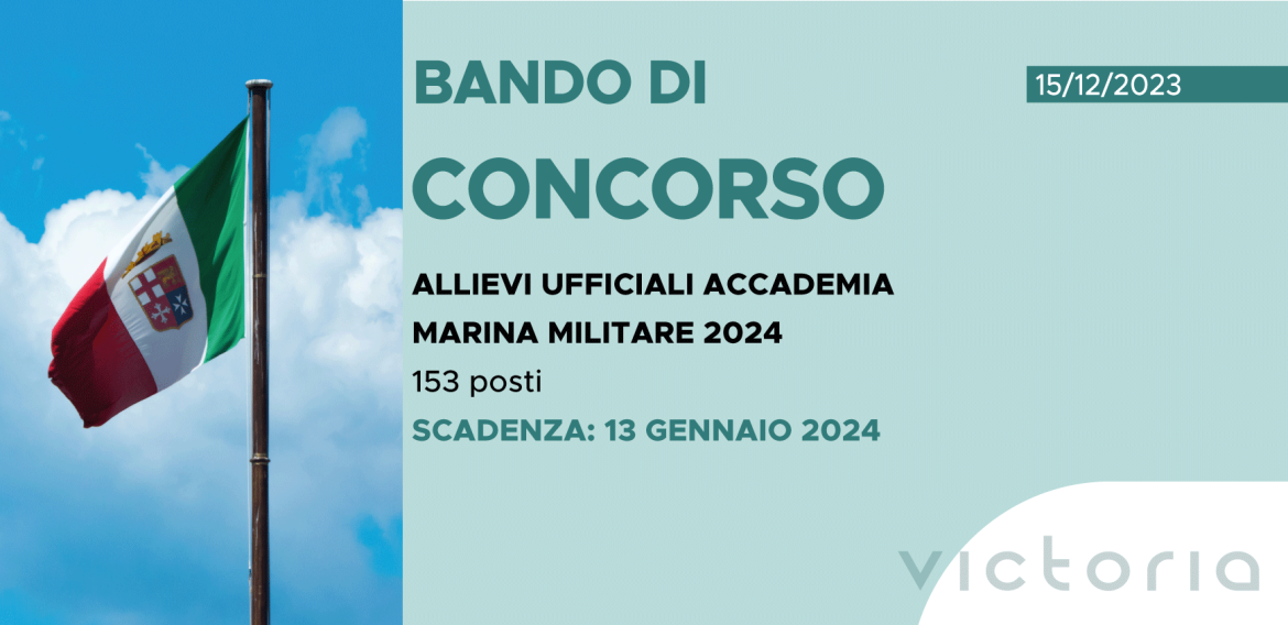 CONCORSO 153 ALLIEVI UFFICIALI ACCADEMIA MARINA 2024