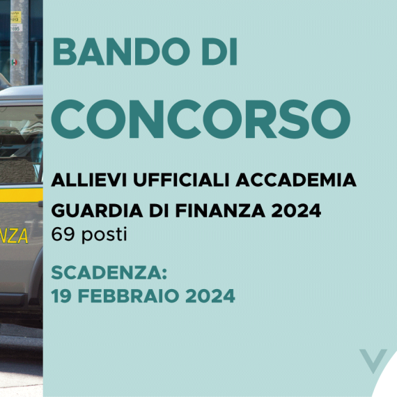 CONCORSO 69 ALLIEVI UFFICIALI ACCADEMIA GUARDIA DI FINANZA 2024