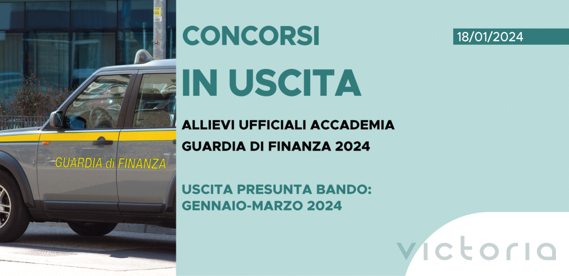 CONCORSO ALLIEVI UFFICIALI ACCADEMIA GUARDIA DI FINANZA 2024