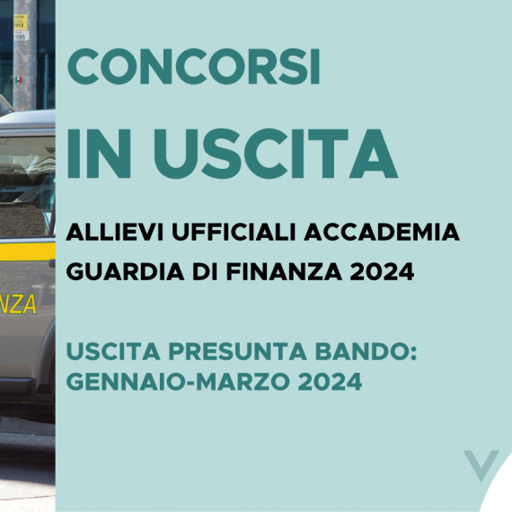 CONCORSO ALLIEVI UFFICIALI ACCADEMIA GUARDIA DI FINANZA 2024