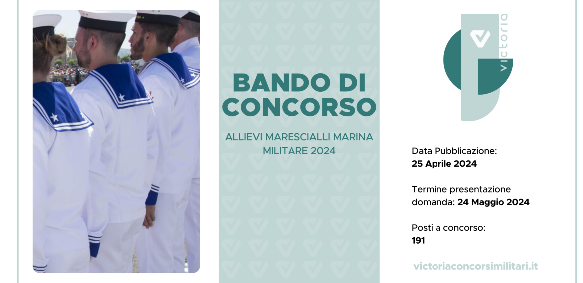 CONCORSO 191 ALLIEVI MARESCIALLI MARINA MILITARE 2024