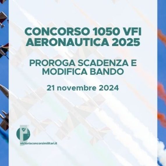 Concorso 1050 VFI Aeronautica 2025 – Proroga Scadenza e Modifica Bando