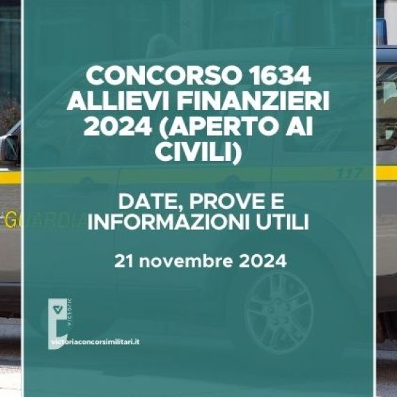 Concorso 1634 Allievi Guardia di Finanza 2024 (Aperto ai Civili): date, prove e informazioni utili