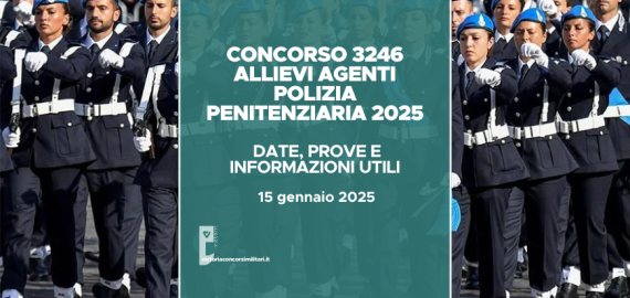 Concorso Polizia Penitenziaria 2025: date, prove e informazioni utili