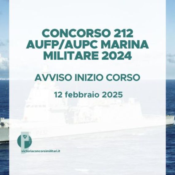 Concorso 212 AUFP/AUPC Marina Militare 2024 – Avviso inizio corso