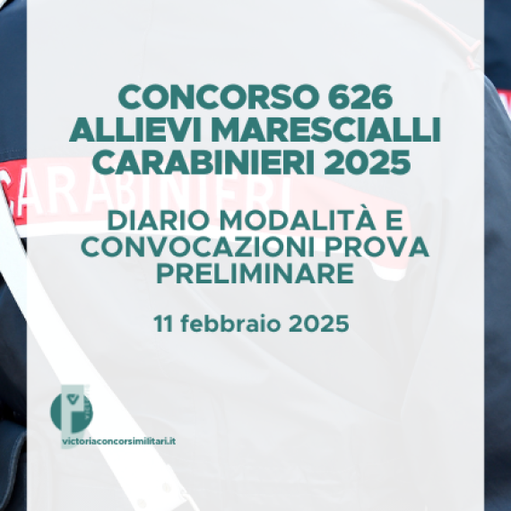 Concorso 626 Allievi Marescialli Carabinieri 2025 – Diario, Modalità e Convocazioni Prova Preliminare