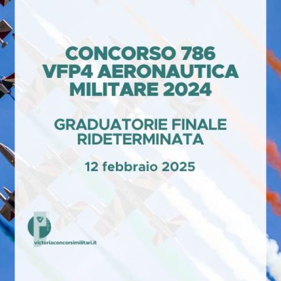 Concorso 786 VFP4 Aeronautica Militare 2024 – Graduatoria Finale Rideterminata