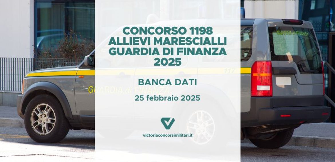 Concorso 1198 Allievi Marescialli Guardia di Finanza 2025 – Banca Dati