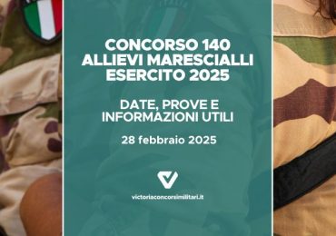 Concorso Allievi Marescialli Esercito 2025: date, prove e informazioni utili