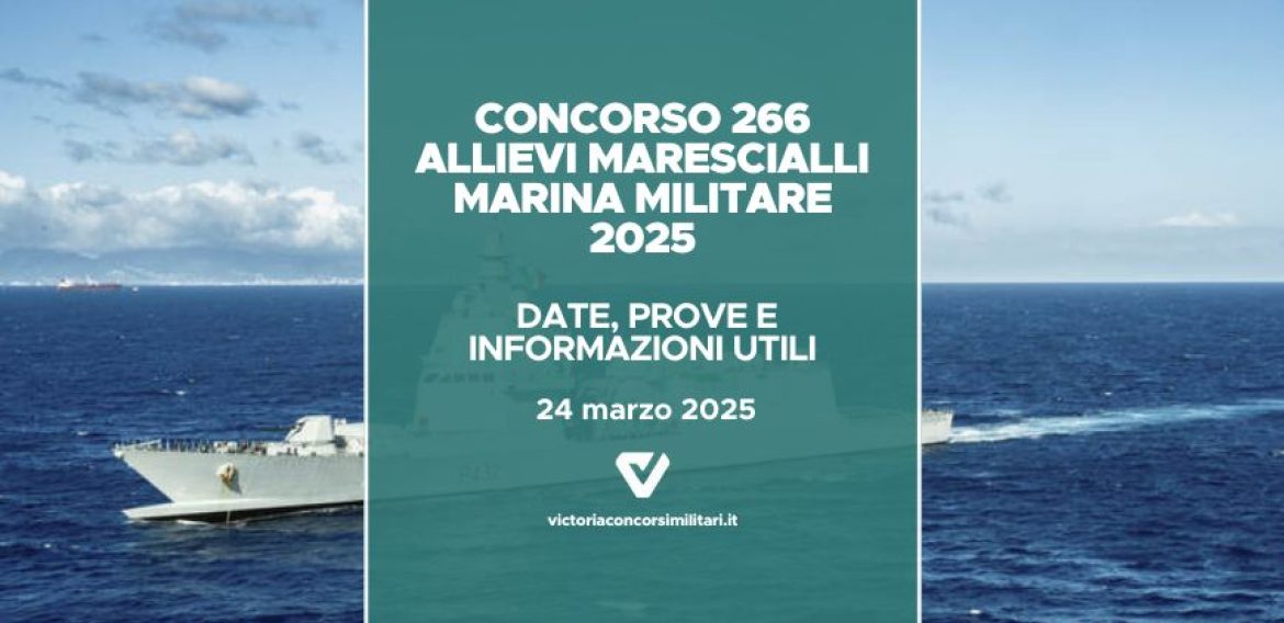 Concorso Allievi Marescialli Marina Militare 2025: date, prove e informazioni utili