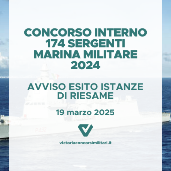 Concorso Interno 174 Sergenti Marina Militare 2024 – Avviso Esito Istanze di Riesame
