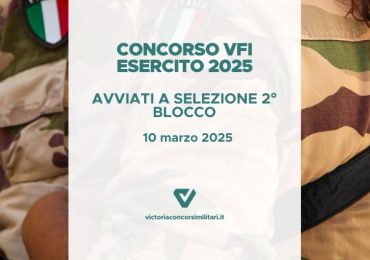 Graduatoria VFI 2025 2 Blocco Esercito – Avviati a Selezione
