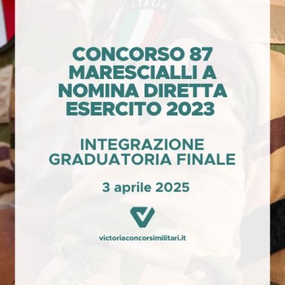 Concorso 87 Marescialli a Nomina Diretta Esercito 2023 – Integrazione Graduatoria Finale