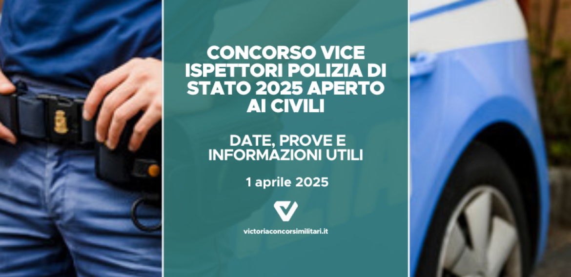 Concorso Vice Ispettore Polizia di Stato 2025: date, prove e informazioni utili