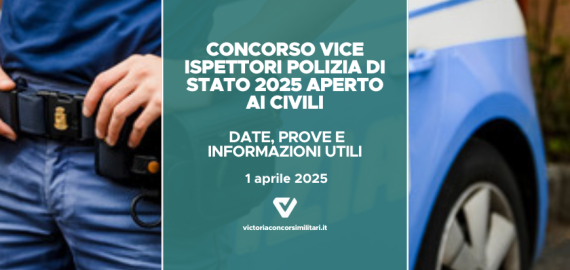 Concorso Vice Ispettore Polizia di Stato 2025: date, prove e informazioni utili