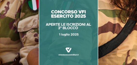 Concorso VFI Esercito 2025 3° blocco: date, prove e informazioni utili