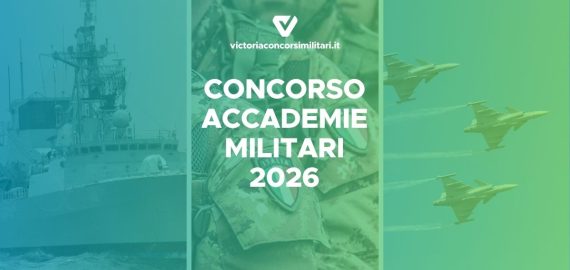Concorso Accademie Militari 2026
