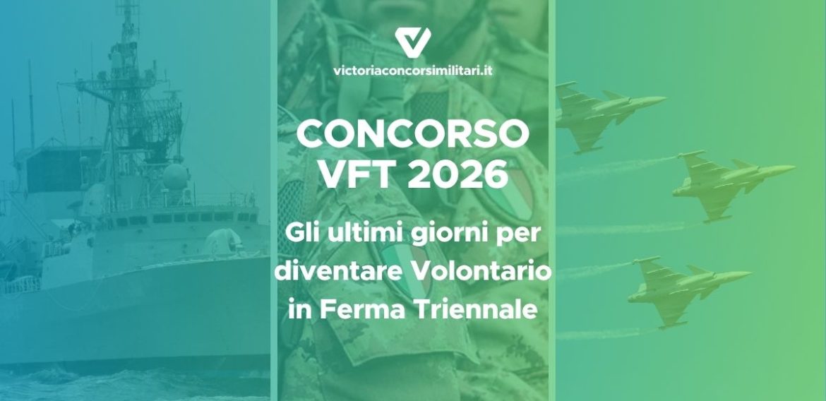 Concorso VFT 2026: ultimi giorni prima della chiusura delle iscrizioni