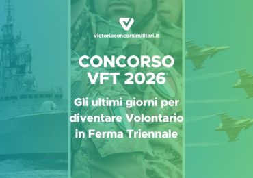 Concorso VFT 2026: ultimi giorni prima della chiusura delle iscrizioni