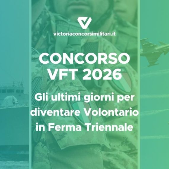 Concorso VFT 2026: ultimi giorni prima della chiusura delle iscrizioni