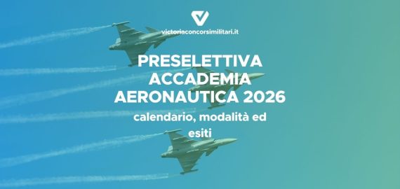 Preselettiva Accademia Aeronautica 2026