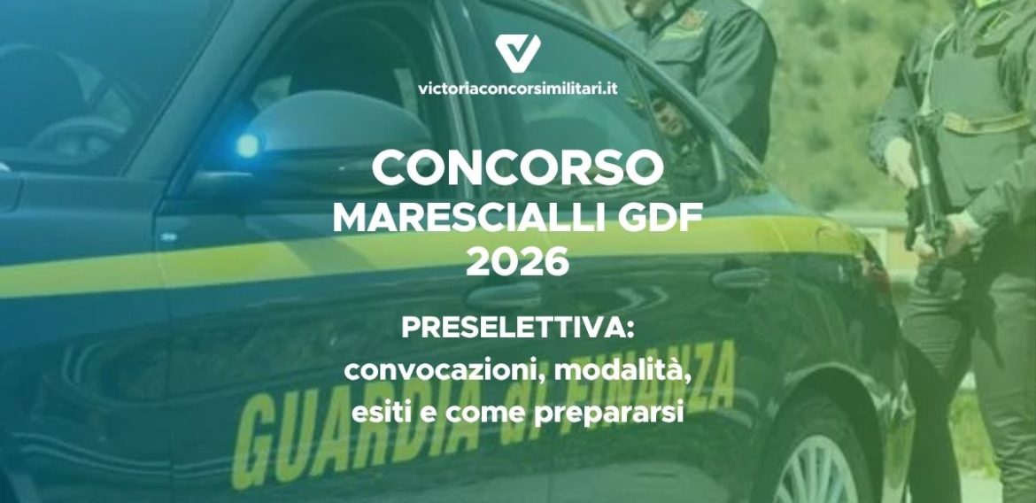 Preselettiva Marescialli Guardia di Finanza 2026