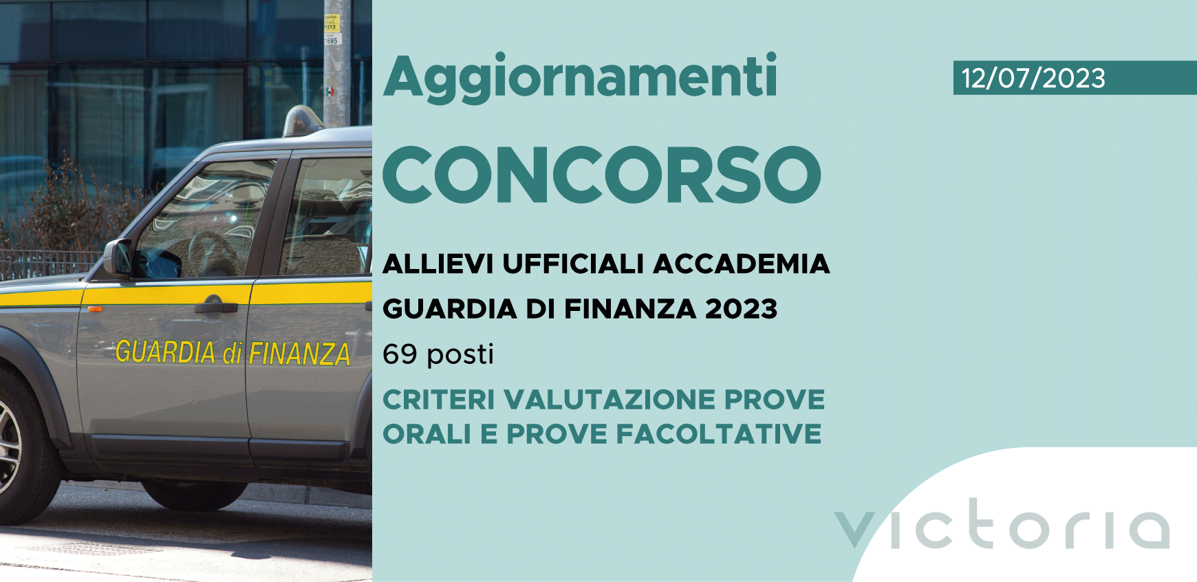 CONCORSO 69 ALLIEVI UFFICIALI ACCADEMIA GUARDIA DI FINANZA 2023 – CRITERI VALUTAZIONE PROVE ORALI E PROVE FACOLTATIVE
