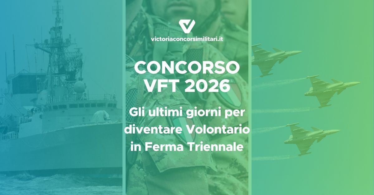 Concorso VFT 2026: ultimi giorni prima della chiusura delle iscrizioni