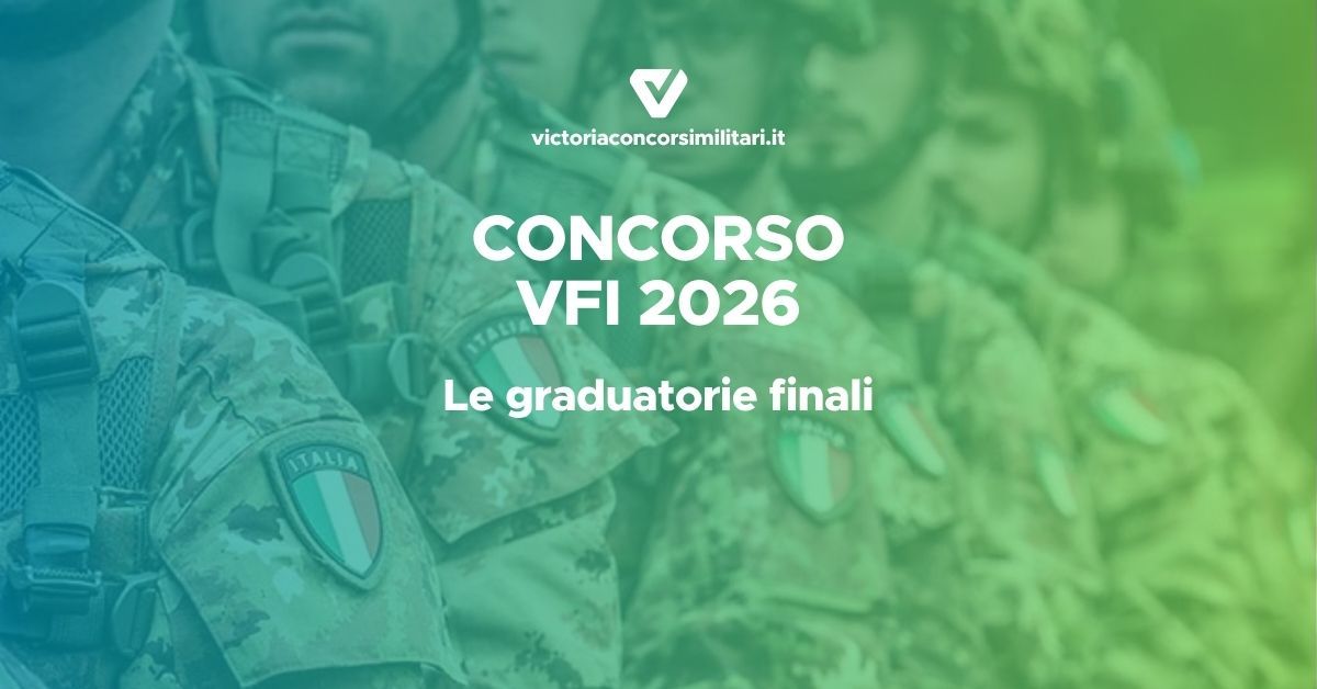 Graduatorie finali Concorso VFI Esercito 2026: esiti del 1° blocco
